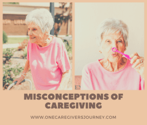 Misconcenptions in caregiving by author Eleanor Gaccetta