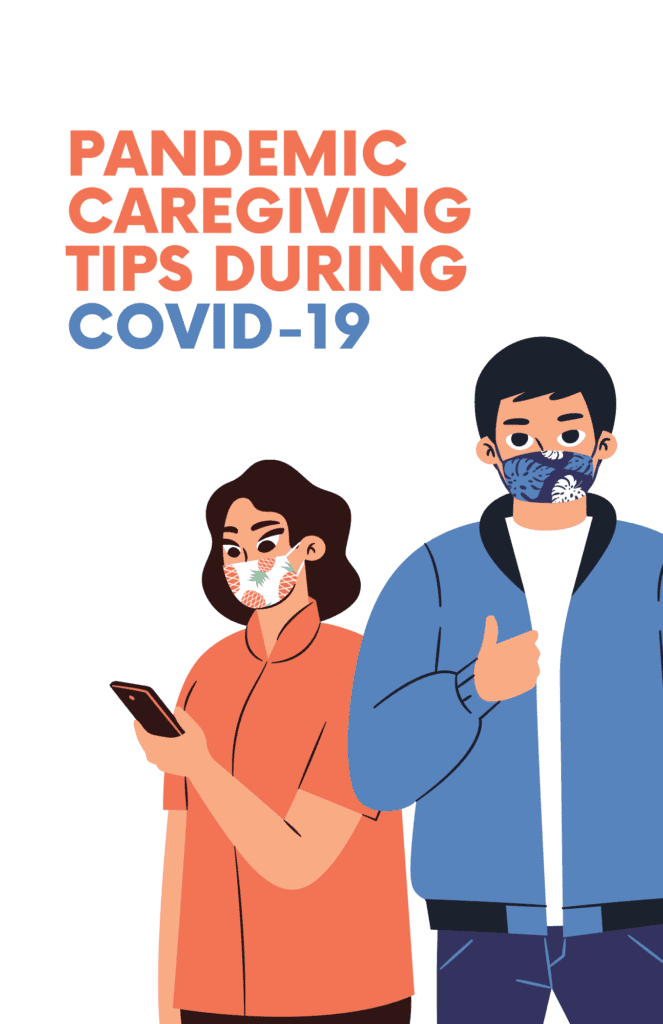 Pandemic Caregiving Tips by Eleanor Gaccetta author of One caregivers Journey