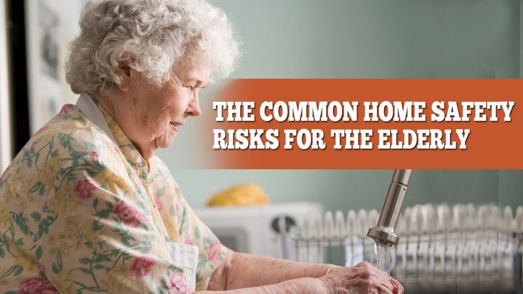 The Common Safety Risks for the Elderly